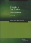 Dynamics of trial practice vignette