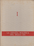 La España política del siglo xx en fotografías y documentos vignette