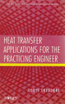 Heat transfer applications for the practicing engineer vignette