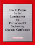 How to prepare for the examinations for environmental engineering specialty certification vignette