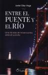 Entre el puente y el río vignette