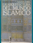 La arquitectura del mundo islámico vignette