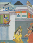 A guide to the Indian miniature vignette