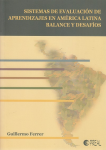 Sistemas de evaluación de aprendizajes en América Latina. Balance y desafíos vignette