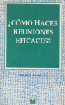 ¿Cómo hacer reuniones eficaces? vignette
