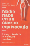 Nadie nace en un cuerpo equivocado vignette