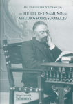 Miguel de Unamuno, estudios sobre su obra vignette