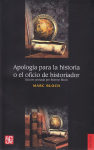 Apología para la historia o el oficio de historiador vignette