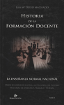 La enseñanza normal nacional : desde sus orígenes hasta la instalación del Consejo Nacional de Enseñanza Primaria y Normal. vignette