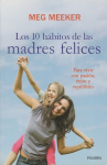 Los 10 hábitos de las madres felices vignette