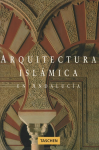 Arquitectura islámica en Andalucía vignette