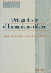 Ortega desde el humanismo clásico. vignette