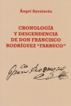 Cronología y descendencia de Don Francisco Rodríguez "Farruco" vignette