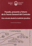 Pasado, presente y futuro de la teoría general del contrato vignette