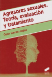 Agresores sexuales. Teoría, evaluación y tratamiento vignette