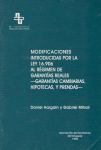 Modificaciones introducidas por la ley 16.906 al régimen de garantías reales -garantías cambiarias, hipotecas, y prendas- vignette