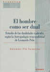 El hombre como ser dual vignette