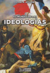 El mundo de las ideologías vignette