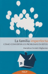 La familia imperfecta vignette