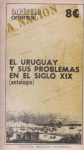 Uruguay y sus problemas en el siglo XIX vignette