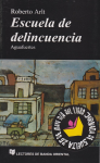 Escuela de delincuencia vignette