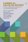 Camino al golpe de estado vignette