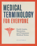 Medical terminology for everyone vignette