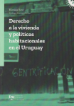Derecho a la vivienda y políticas habitacionales en el Uruguay vignette