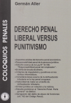 Derecho penal liberal versus punitivismo vignette