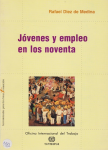 Jóvenes y empleo en los noventa vignette