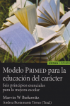 Modelo PRIMED para educación del carácter vignette