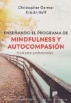 Enseñando el programa de mindfulness y autocompasión vignette