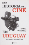 Una historia del cine en Uruguay vignette
