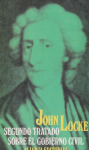 Segundo Tratado sobre el Gobierno Civil. Un ensayo acerca del verdadero origen, alcance y fin del Gobierno Civil vignette