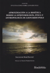 Aproximación a la bioética desde la epistemología, ética y antropología de Leonardo Polo vignette