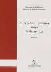 Guía teórico-práctica sobre testamentos vignette