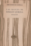 Las raíces de Horacio Quiroga vignette