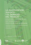 La investigación jurídica y el derecho del trabajo. Ciclo de conferencias dictadas por el profesor Simon Deakin vignette