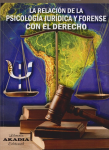 La relación de la psicología jurídica y forense con el derecho vignette