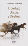 Libertad, gracia y destino vignette