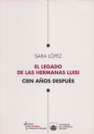 El legado de las hermanas Luisi, cien años después... vignette