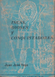 Incas, dioses y conquistadores vignette