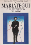 Mariátegui o la experiencia del otro vignette