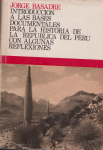 Introducción a las bases documentales para la historia de la República del Perú vignette