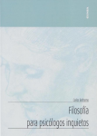Filosofía para psicólogos inquietos vignette
