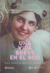 Una vida breve en el 900 vignette