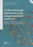 La discriminación estructural como categoría jurídica autónoma vignette