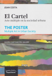 El cartel. Arte múltiple en la sociedad urbana vignette