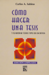 Cómo hacer una tesis y elaborar todo tipo de escritos vignette