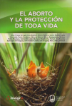 El aborto y la protección de toda vida vignette